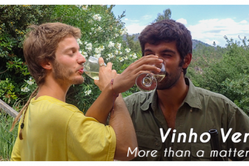 VINHO VERDE: THE FINEST GEM IN THE NORTH OF PORTUGAL