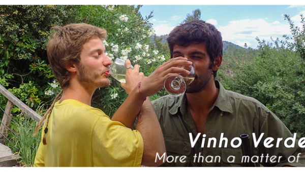 VINHO VERDE: THE FINEST GEM IN THE NORTH OF PORTUGAL